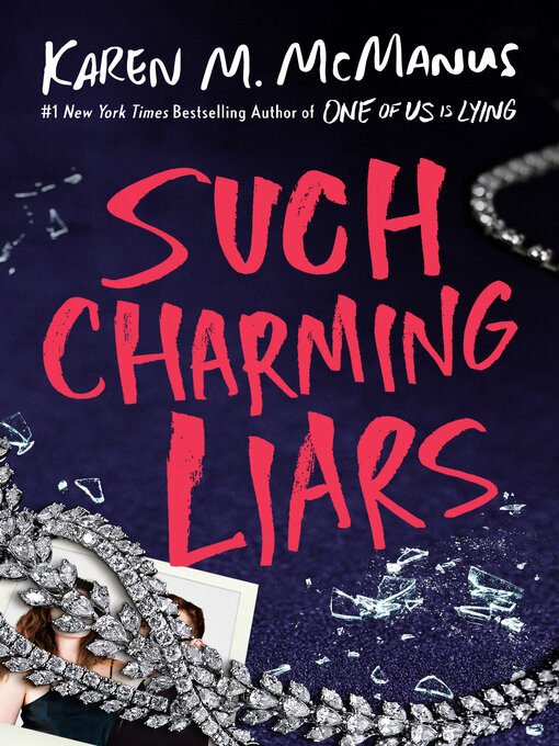 Title details for Such Charming Liars by Karen M. McManus - Wait list